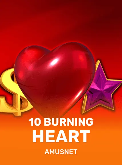 10 Burning Heart kolikkopeli