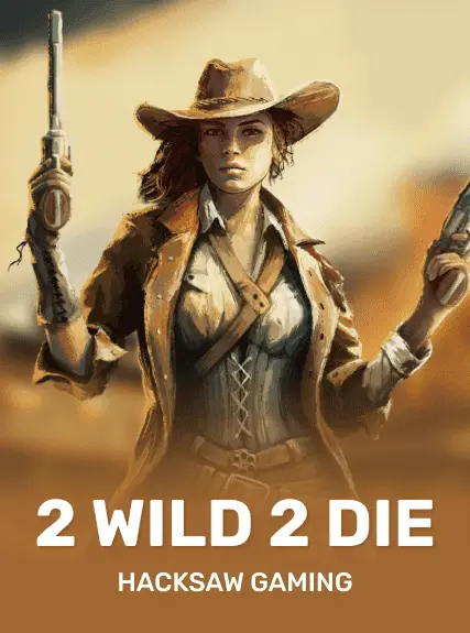 2 Wild 2 Die kolikkopeli