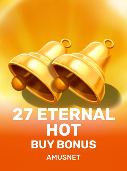 27 Eternal Hot Buy Bonus kolikkopeli