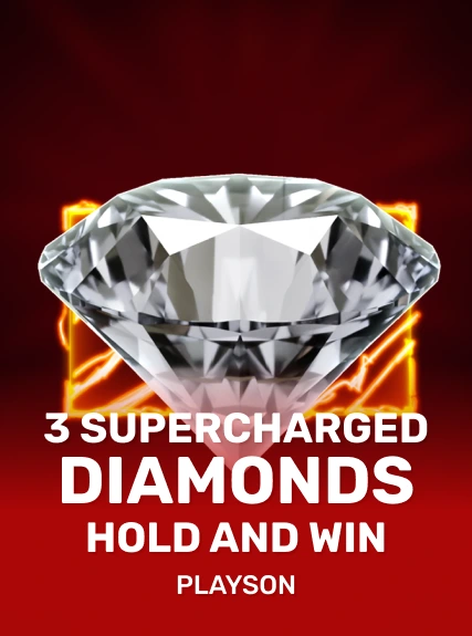 3 Supercharged Diamonds: Hold and Win kolikkopeli