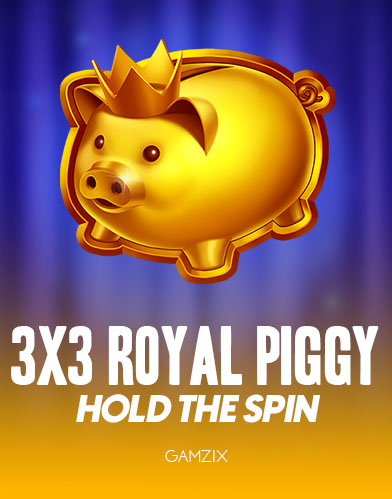 3x3 Royal Piggy: Hold the Spin kolikkopeli