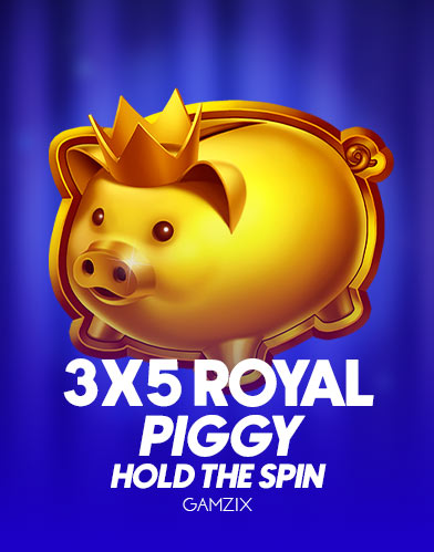 3x5 Royal Piggy: Hold The Spin kolikkopeli