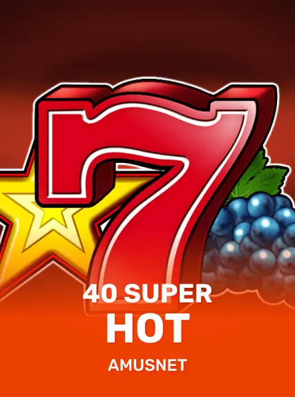 40 Super Hot kolikkopeli