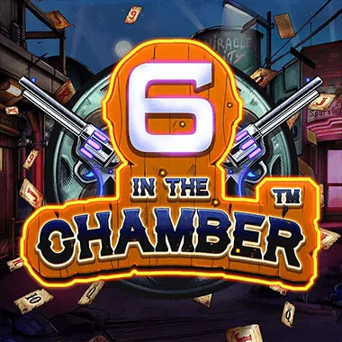 6 in the Chamber kolikkopeli