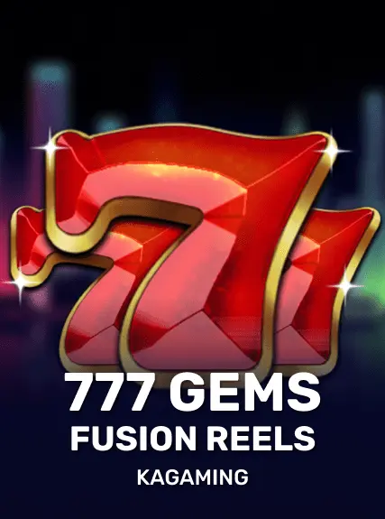 777 Gems Fusion Reels kolikkopeli