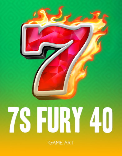 7s Fury 40 kolikkopeli