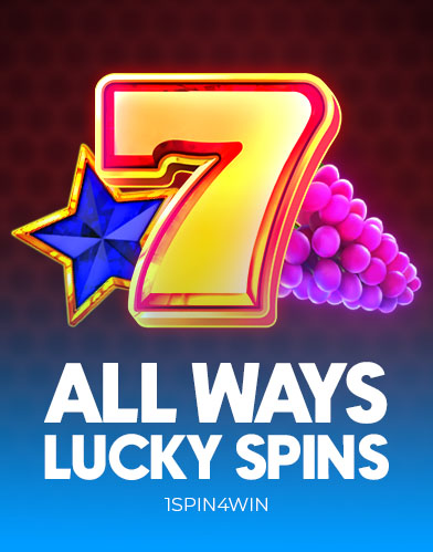 All Ways Lucky Spins kolikkopeli