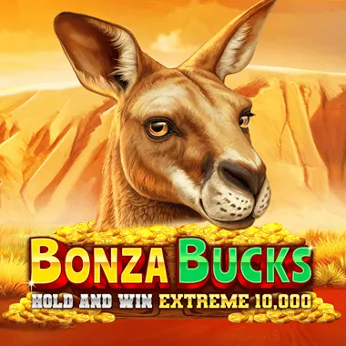 Bonza Bucks Hold and Win Extreme 10,000 kolikkopeli