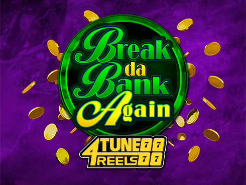 Break Da Bank Again 4Tune Reels kolikkopeli
