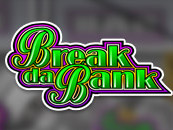 Break da Bank kolikkopeli