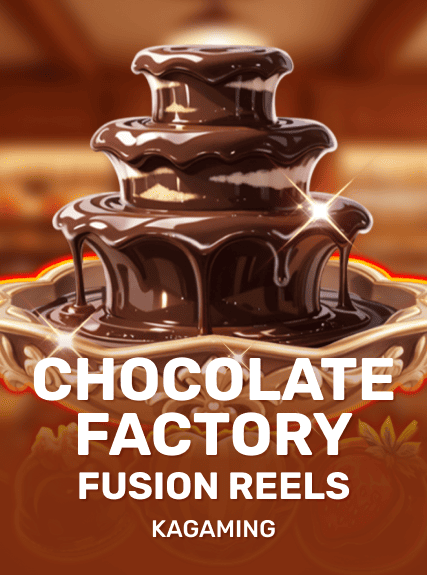 Chocolate Factory Fusion Reels kolikkopeli