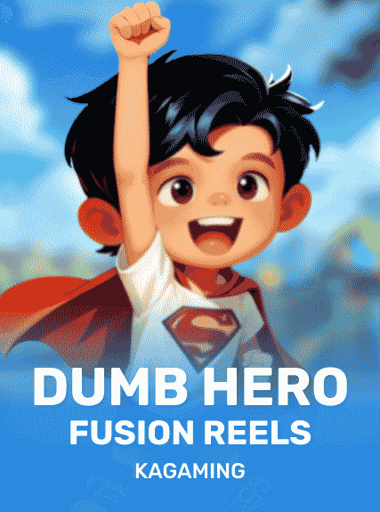 Dumb Hero Fusion Reels kolikkopeli
