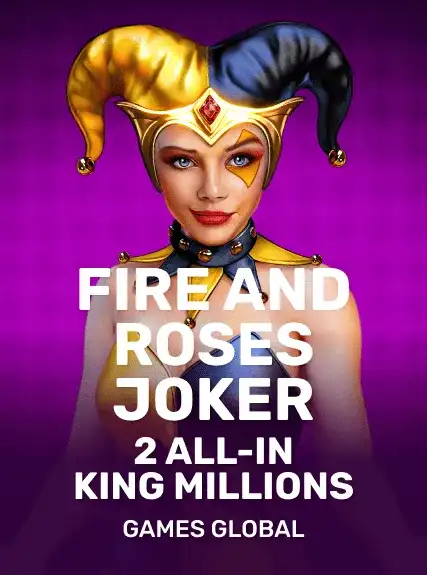 Fire and Roses Joker 2 All-In King Millions kolikkopeli