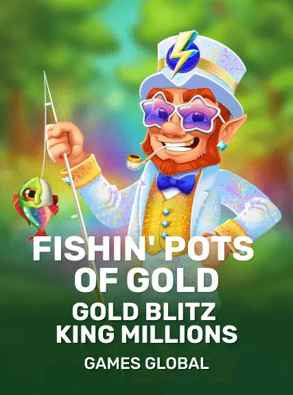 Fishin' Pots of Gold: Gold Blitz King Millions kolikkopeli