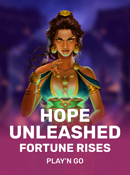 Hope Unleashed Fortune Rises kolikkopeli