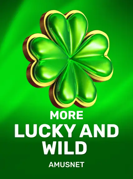 More Lucky & Wild kolikkopeli
