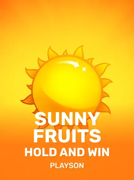 Sunny Fruits: Hold and Win kolikkopeli