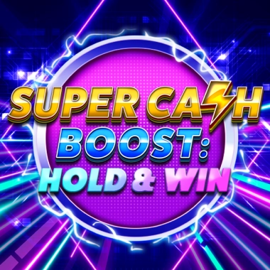 Super Cash Boost Hold & Win kolikkopeli