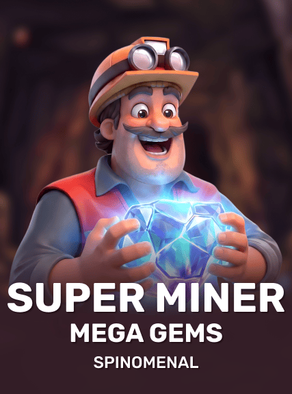 Super Miner - Mega Gems kolikkopeli
