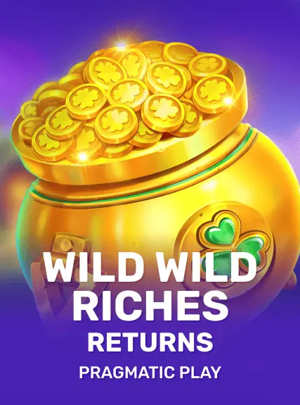Wild Wild Riches Returns kolikkopeli