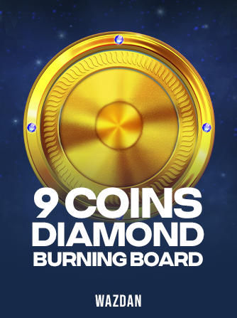 9 Coins Diamond Burning Board kolikkopeli