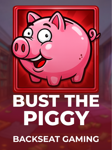 Bust The Piggy kolikkopeli
