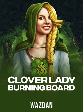 Clover Lady Burning Board kolikkopeli