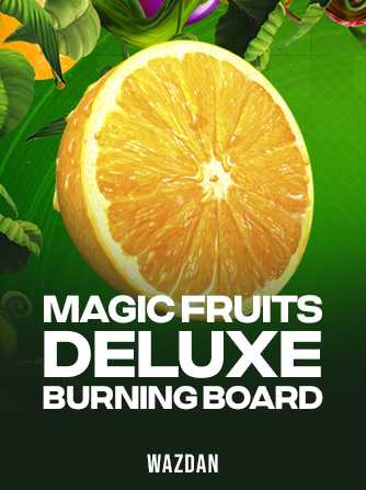 Magic Fruits Deluxe Burning Board kolikkopeli