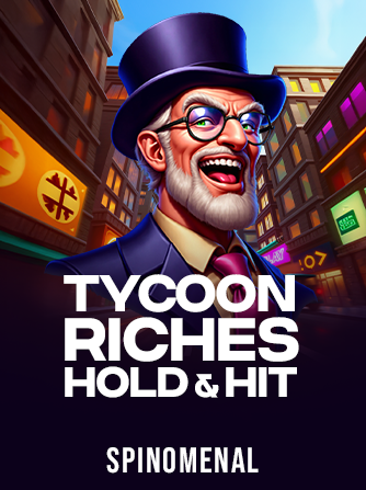Tycoon Riches - Hold & Hit kolikkopeli
