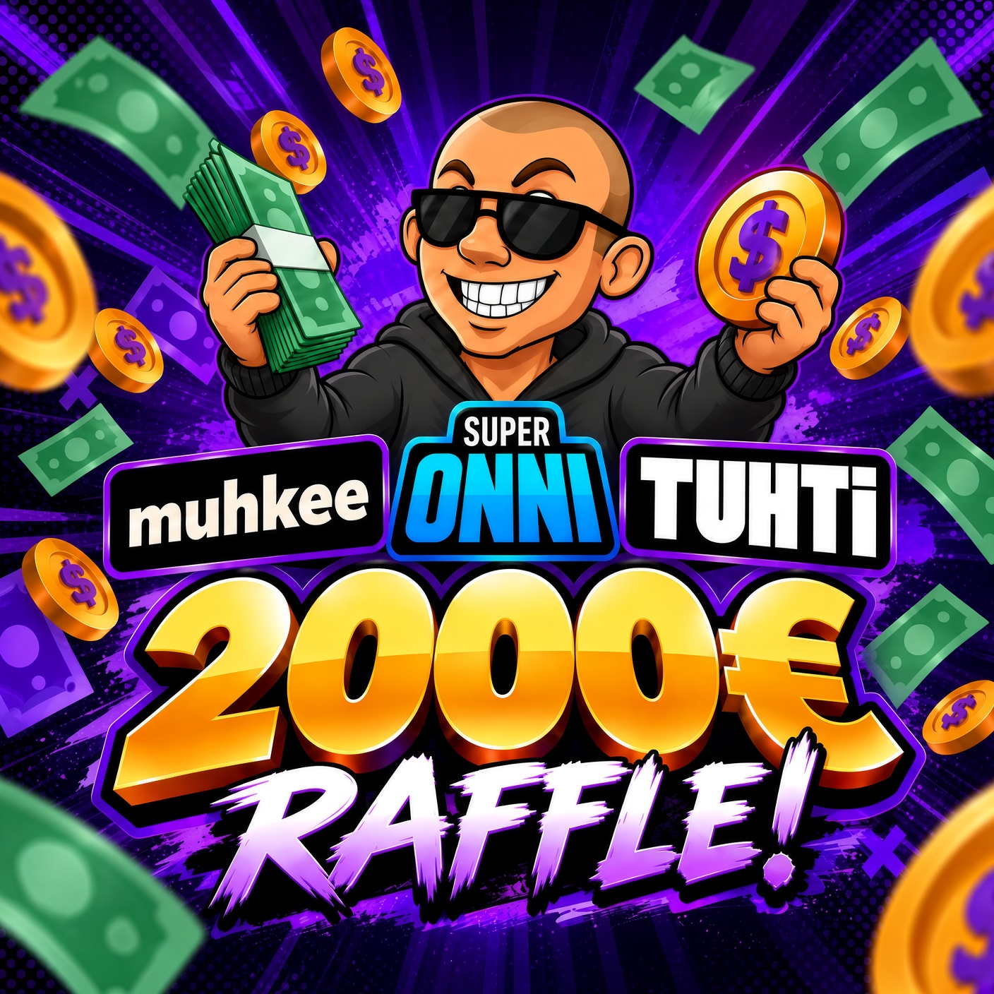 2000€ talletus raffle!